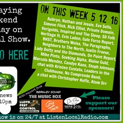 The Listen Local Show 5 12 16