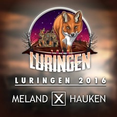 Meland X Hauken - Luringen 2016