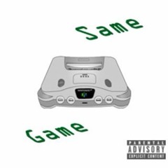 Same Game (Prod. Sinus Rhythm)