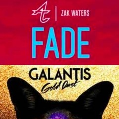 Galantis x Adventure Club - Fade vs. Gold Dust (Blondre Mashup)