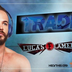Lucas Flamefly presents TRADE NY: The Session