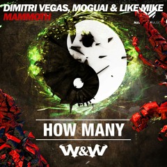 How Many Vs Mammoth (W&W Mashup) [Ariel Cano & David Nam Remake] ¡DOWNLOAD IN DESCRIPCION!