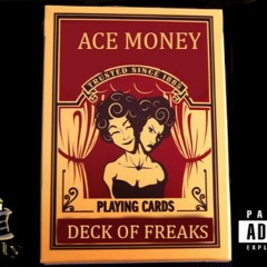 Ace Money - Deck OF Freaks