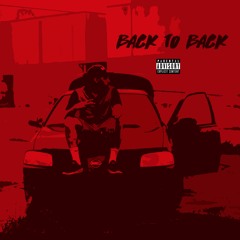 Back To Back (Rahzo Freestyle) - Single