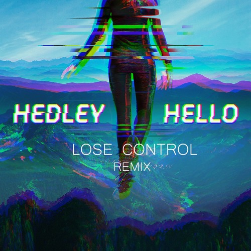 lose control