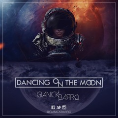 Dancing On The Moon