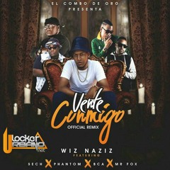 Wiz Naziz, Sech, BCA, Real Phantom Ft. Mr. Fox - Vente Conmigo (Remix).mp3