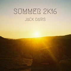 Summer 2k16 Mix