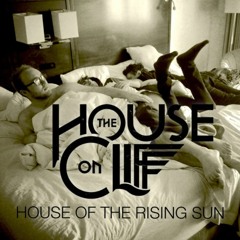 House Of The Rising Sun