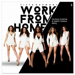 FH - WFH [Diego Kierten & Enrry Senna Remix)