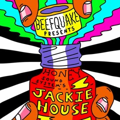 Jackie House (@jackie-house) MiniMix for BEEFQUAKE 5.14