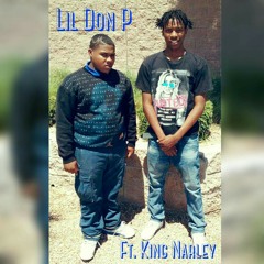 Gang Banginn - Lil Don P x King Narley