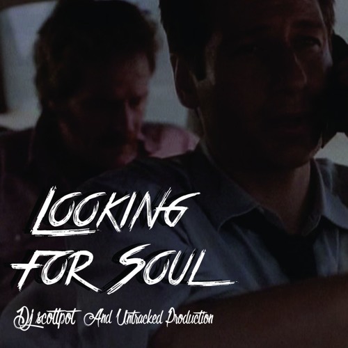 [Looking for Soul] "Untracked Productions and Beyond Blessed Studios "EDM HIP HOP"