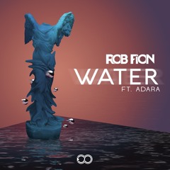 Water (ft. Adara)