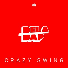 Crazy Swing - club edit