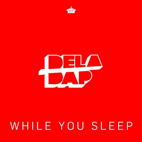 While You Sleep