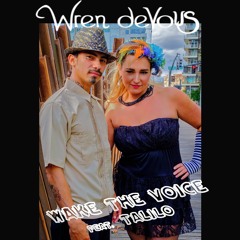 Wake The Voice Feat. Talilo Marfil