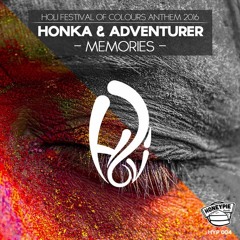 Honka & Adventurer - Memories (Official Holi Festival Of Colours Anthem 2016)