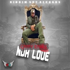 Gappy Ranks - Nuh Love [Riddim Sky Records 2016]