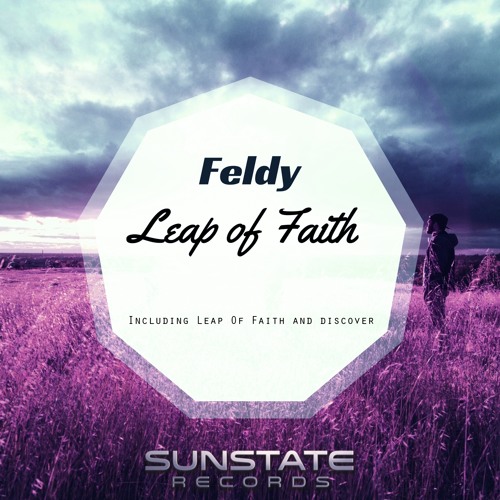 SNS036 : Feldy - Leap Of Faith (Original Mix)