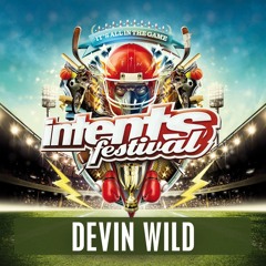 Warmup Mix - Devin Wild (Mainstage)