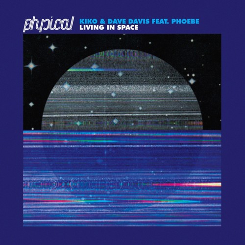 Kiko & Dave Davis Feat. Phoebe - Living In Space (Dub Mix) (Snippet)