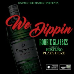 WE DIPPIN - BOBBIE GLASSES