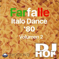 Dj.Hok - Farfalle Italo Dance '80 Volumen 2
