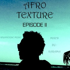 Afro Texture Episode 2