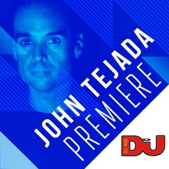 PREMIERE: John Tejada 'Cascade'