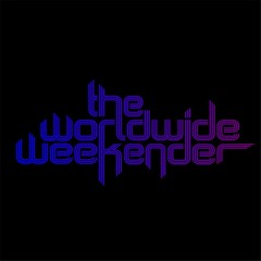 The Worldwide Weekender by Dj Sloop (TWW28)