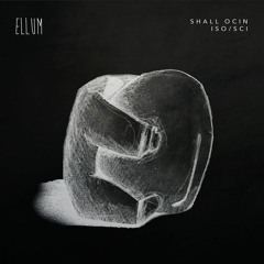 Shall Ocin - Iso (preview)
