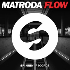 Matroda - Flow (Preview)