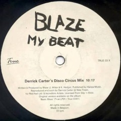 Blaze - My Beat (Derrick Carter Disco Luigy Rework) Master1