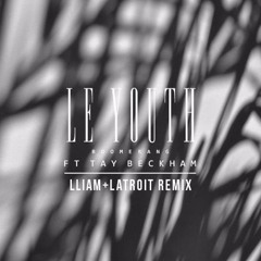 Le Youth Ft. Tay Beckham - Boomerang (Lliam & Latroit Remix) [Free Download]