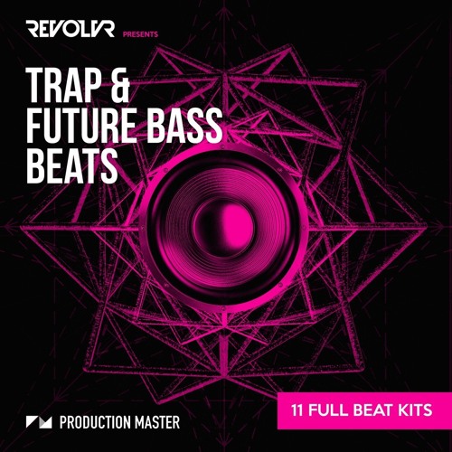 REVOLVR ► TRAP & FUTURE BASS BEATS