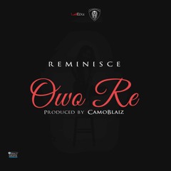 Reminisce Owo Re (radio)