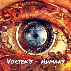 Vortek's - Humans (free download)