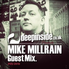 MIKE MILLRAIN is on DEEPINSIDE