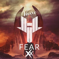 Vaxxe - Fear
