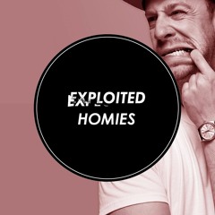 Exploited Homies #01: Hier $chulze