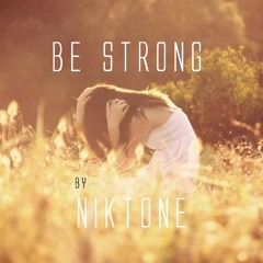 Be Strong