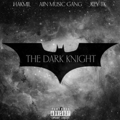 Dark Knight - AIIN Music Gang