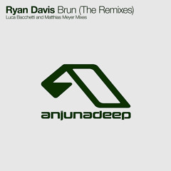 Ryan Davis - Brun (The Remixes)