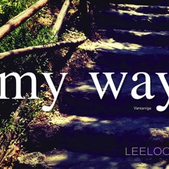 Vancaniga - My Way (Original Mix)