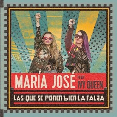 Maria Jose - Las Que Se Ponen Bien La Falda (Feat. Ivy Queen) (Prod. By Eliot ''El Mago D Oz'')