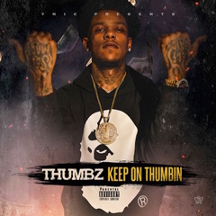 Thumbz - Keep On Thumbin