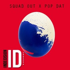 Skrillex & Jauz - Squad Out x Pop Dat (ID Mash-up) Click Buy for download!!