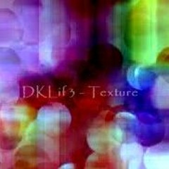 DKLif3 - Texture