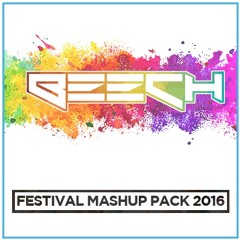 Beech - Festival Mashup Pack 2016 (Free Download)